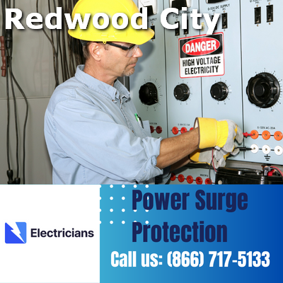 Professional Power Surge Protection Services | Redwood City Electricians